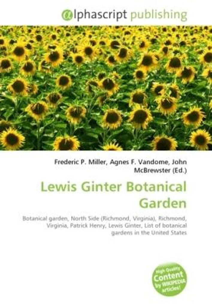 Lewis Ginter Botanical Garden