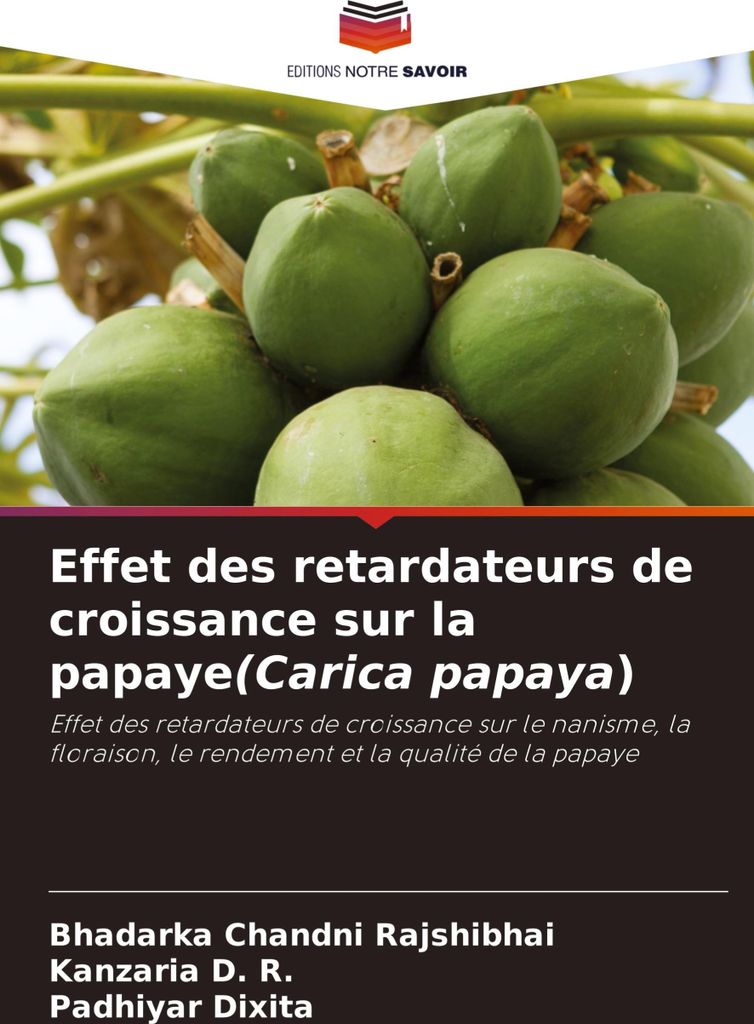 Effet des retardateurs de croissance sur la papaye(Carica papaya)