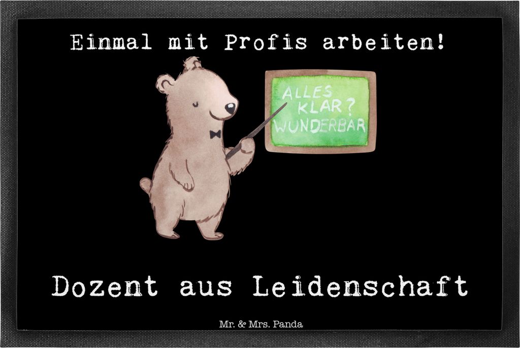 Mr. & Mrs. Panda fußmatte Dozent Leidenschaft 40 x 60 cm - Schwarz - Geschenk, Uni, Schmutzfangmatte, Universität, Bodenvorleger, Türmatte, bode...