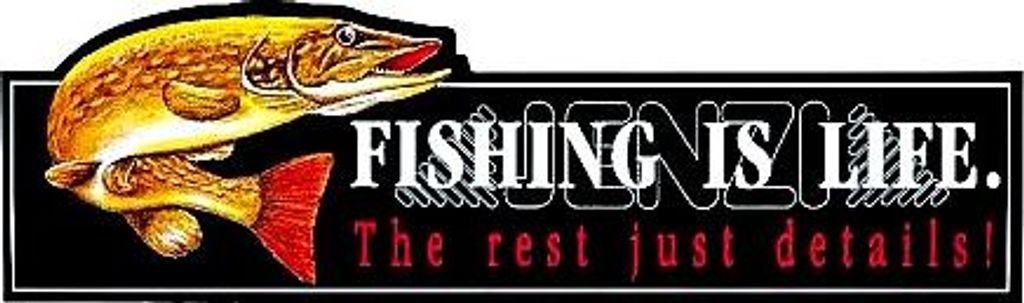 JENZI Aufkleber Fishing is life