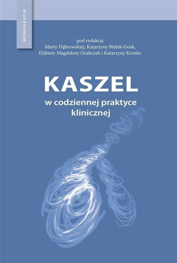 Kaszel w codziennej pratique clinique : guide médical sur la toux