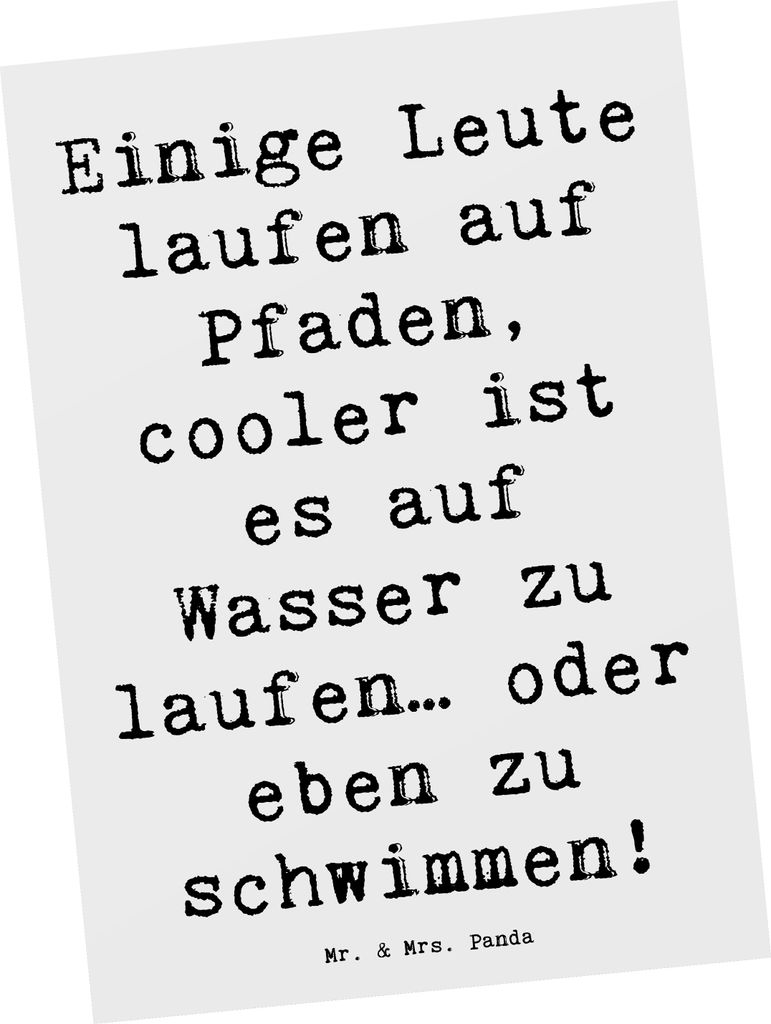 Mr. & Mrs. Panda Postkarte Spruch Schwimmen Pfade - Weiß - Geschenk, Ansichtskarte, Teamsport, Sportart, Fotokarte, Training, Wasser, Sport, Sport...