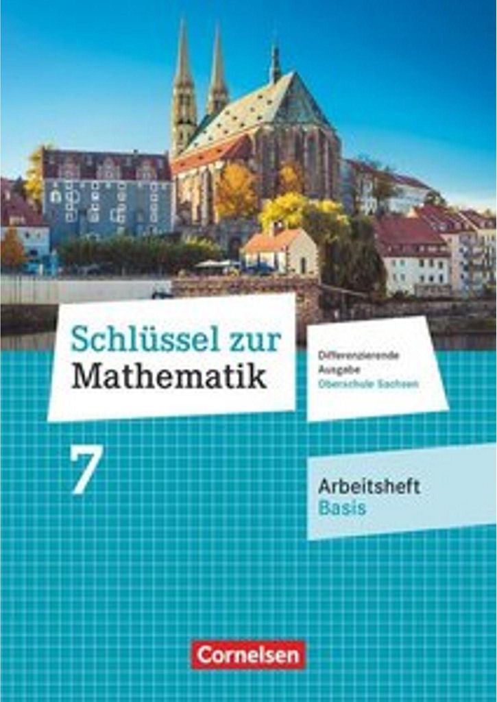 Schlüssel zur Mathematik - Differenzierende Ausgabe Oberschule Sachsen - 7. Schuljahr