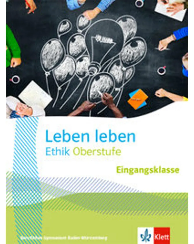 Leben leben Eingangsklasse Baden-Württemberg - Manuel Lycée Technique