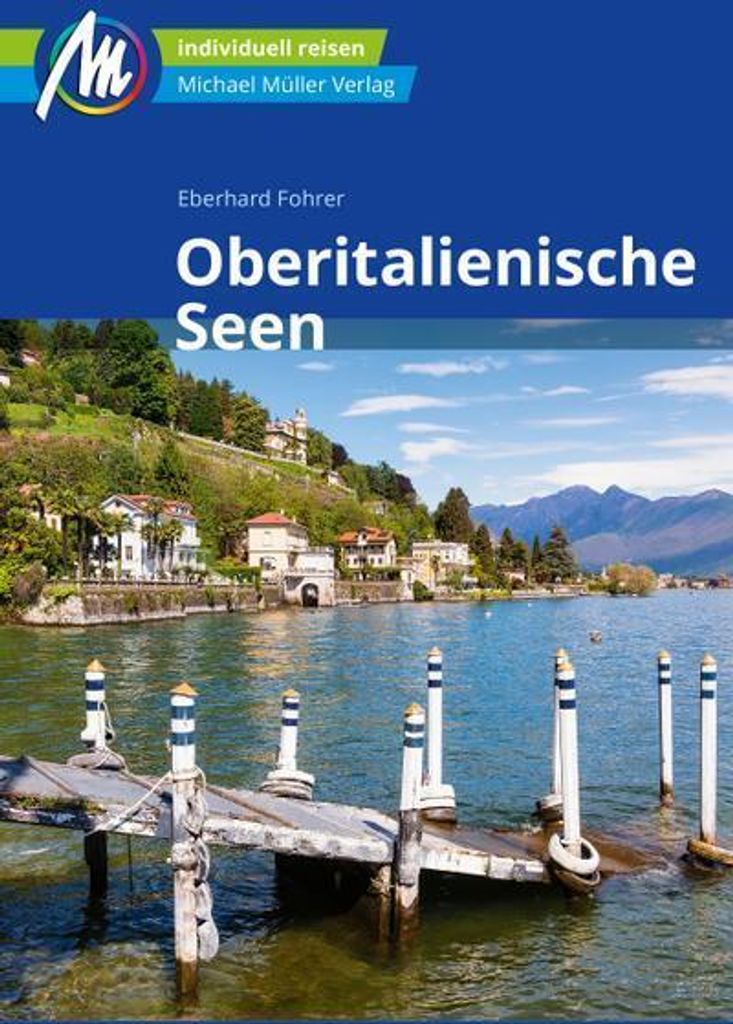 Oberitalienische Seen Reiseführer Michael Müller Verlag