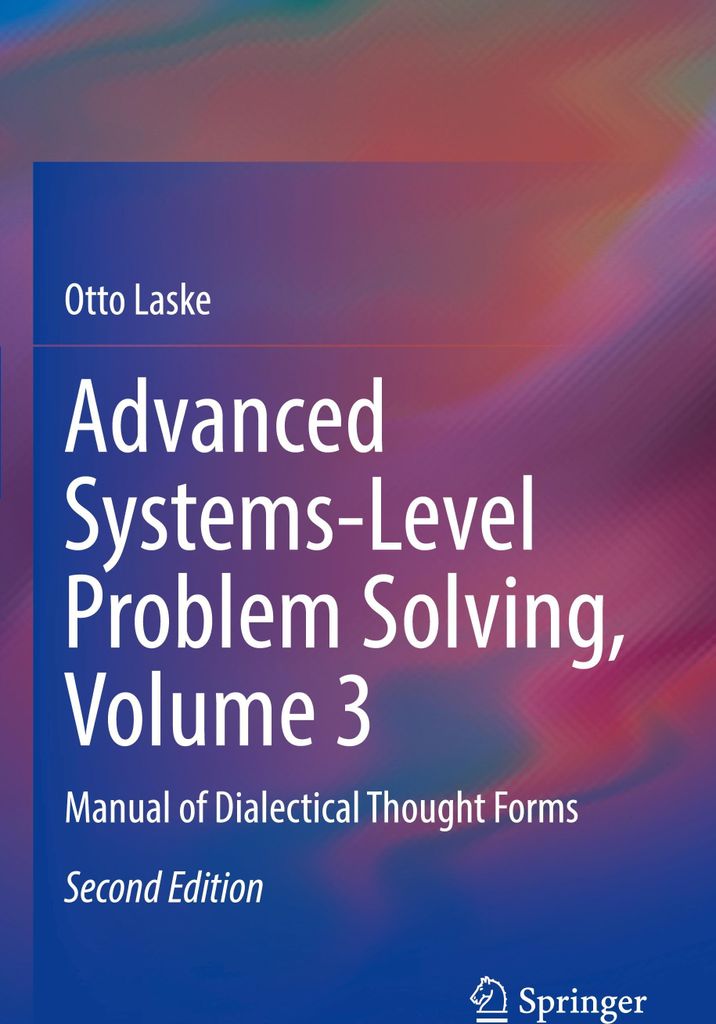 Advanced Systems-Level Problem Solving, Volume 3