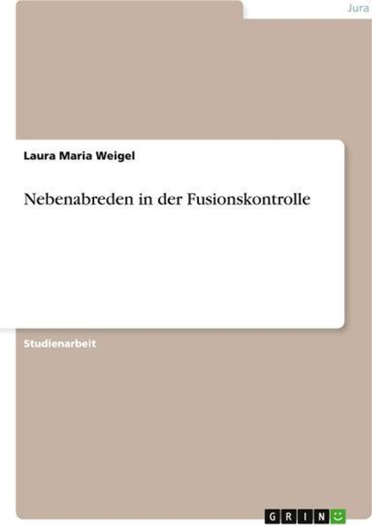 Nebenabreden in der Fusionskontrolle