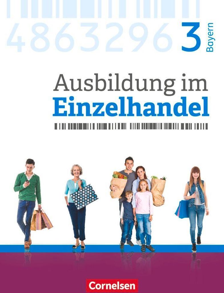 Ausbildung im Einzelhandel 3. Ausbildungsjahr - Bayern - Fachkunde
