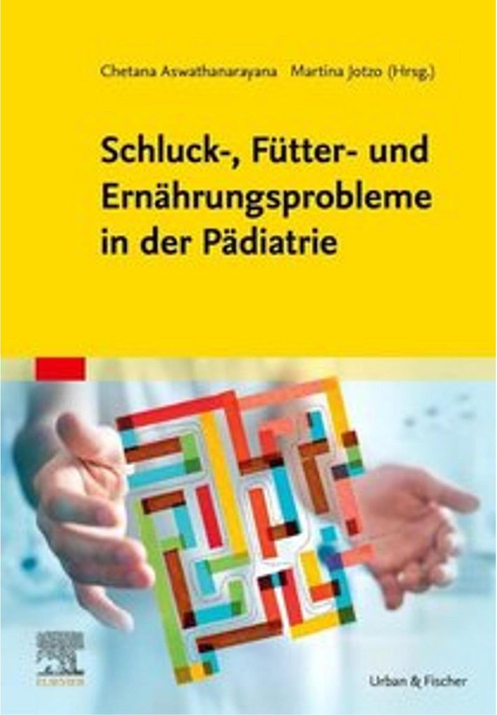 Schluck-, Fütter- und Ernährungsprobleme in der Pädiatrie