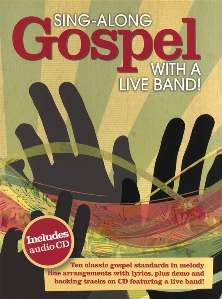 Singalong Gospel mit einer Live-Band (+CD):für Gesang