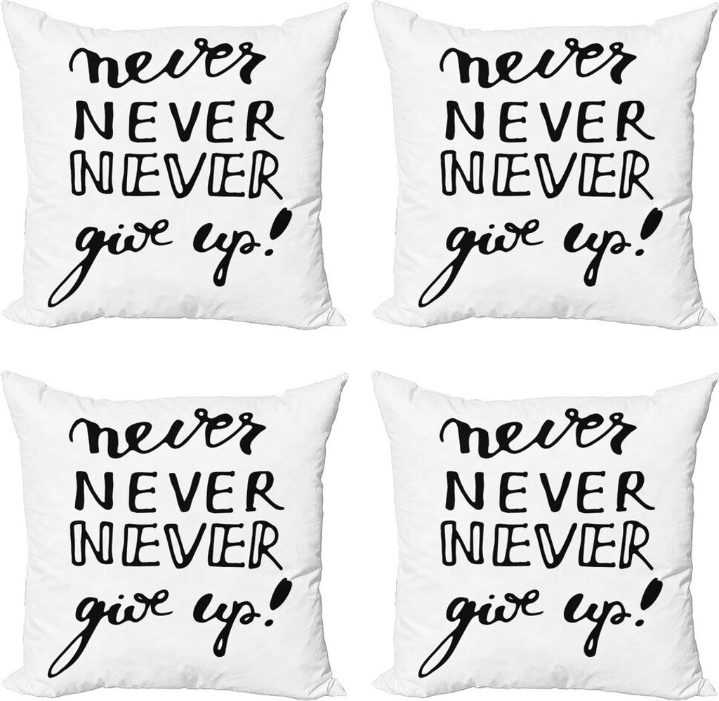 ABAKUHAUS Sprichwort Kissenbezug Set (4 Stück), Geben Sie nie Motivation, Moderner Doppelseitiger Digitaldruck, 50 cm x 50 cm, Schwarz und weiß