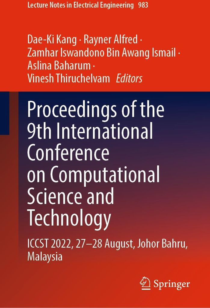 Proceedings of the 9th International Conference on Computational Science and Technology