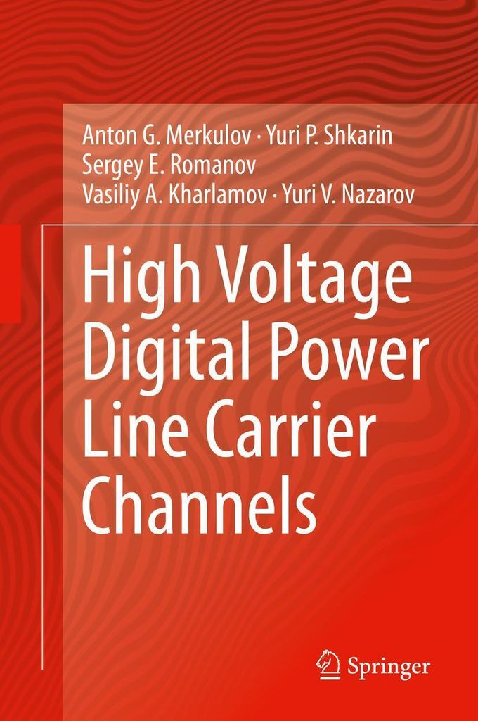 High Voltage Digital Power Line Carrier Channels