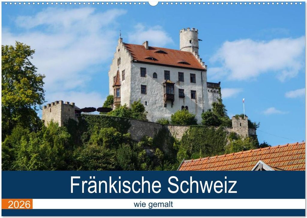 Fränkische Schweiz wie gemalt (Wandkalender 2026 DIN A2 quer), CALVENDO Monatskalender