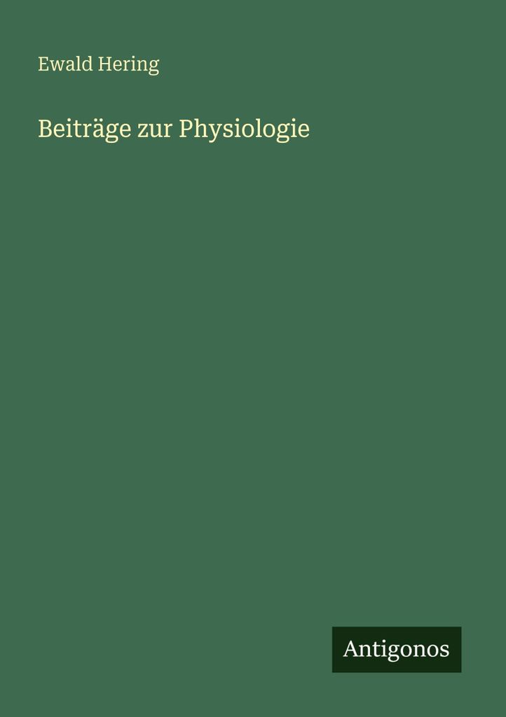 Beiträge zur Physiologie