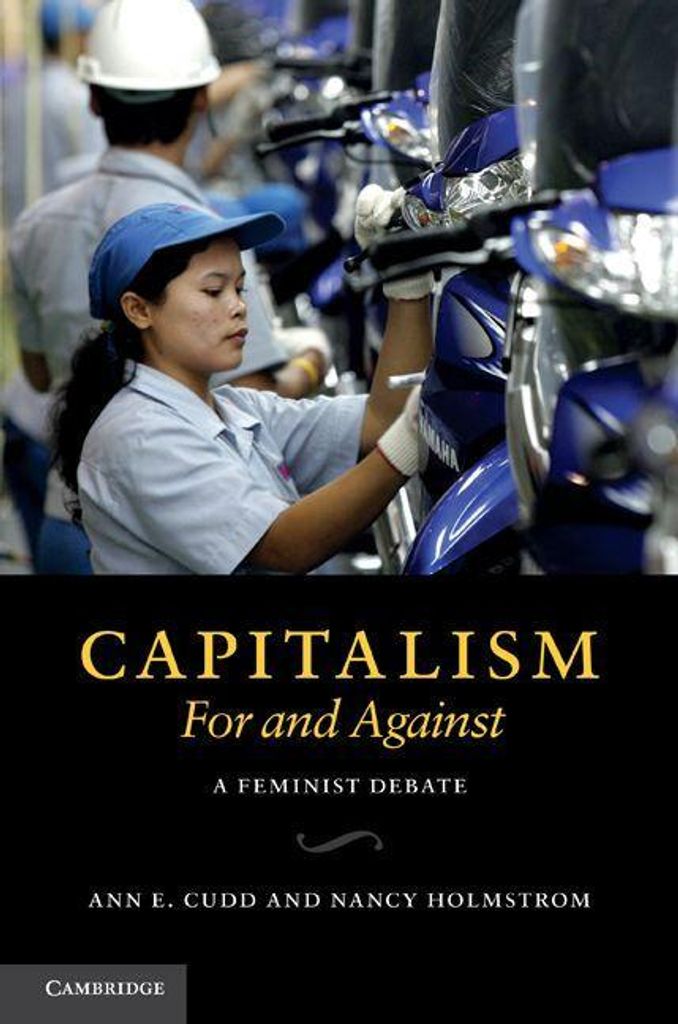 Capitalism, for and Against