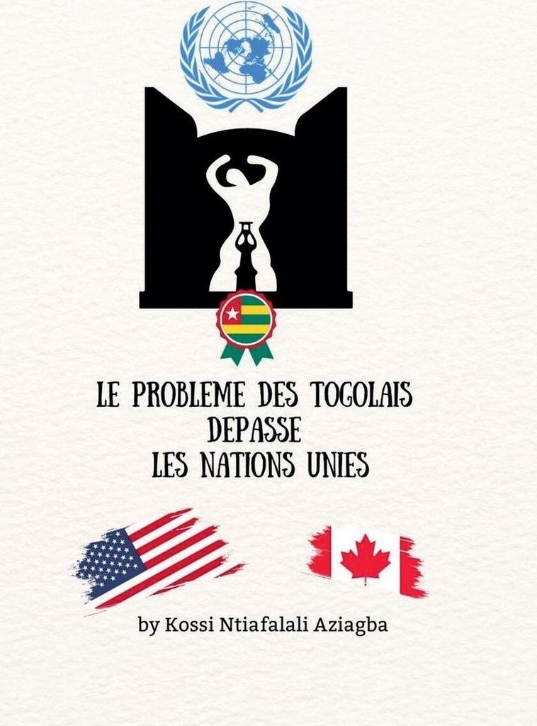 Le problème Des Togolais dépasse Les Nations-Unies