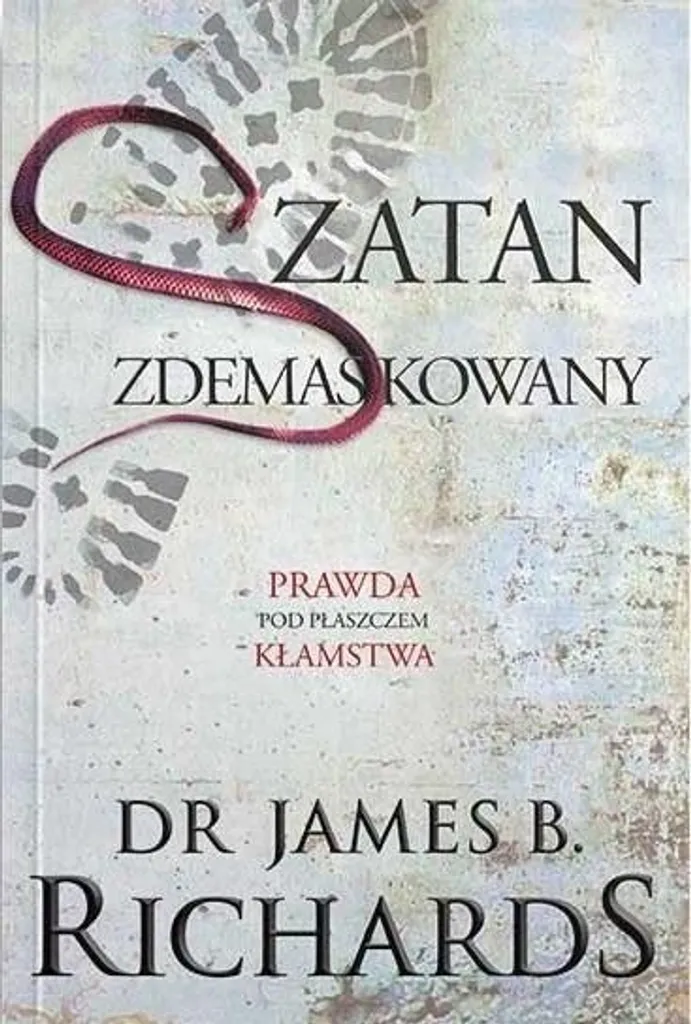 Vaincre l'oppression avec Szatan zdemaskowany de James B. Richards