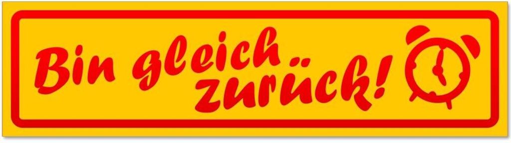 Kiwistar - Autoaufkleber - Rot - 30 x 8 cm - Bin gleich zurück invertiert - Hinweis Aufkleber Sticker für Auto, Kfz, Fahrrad, PKW, LKW