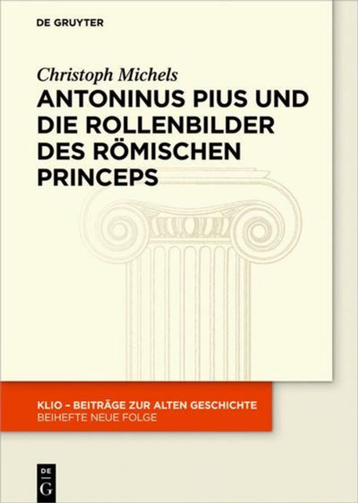 Michels, C: Antoninus Pius und die Rollenbilder Produktbild 
