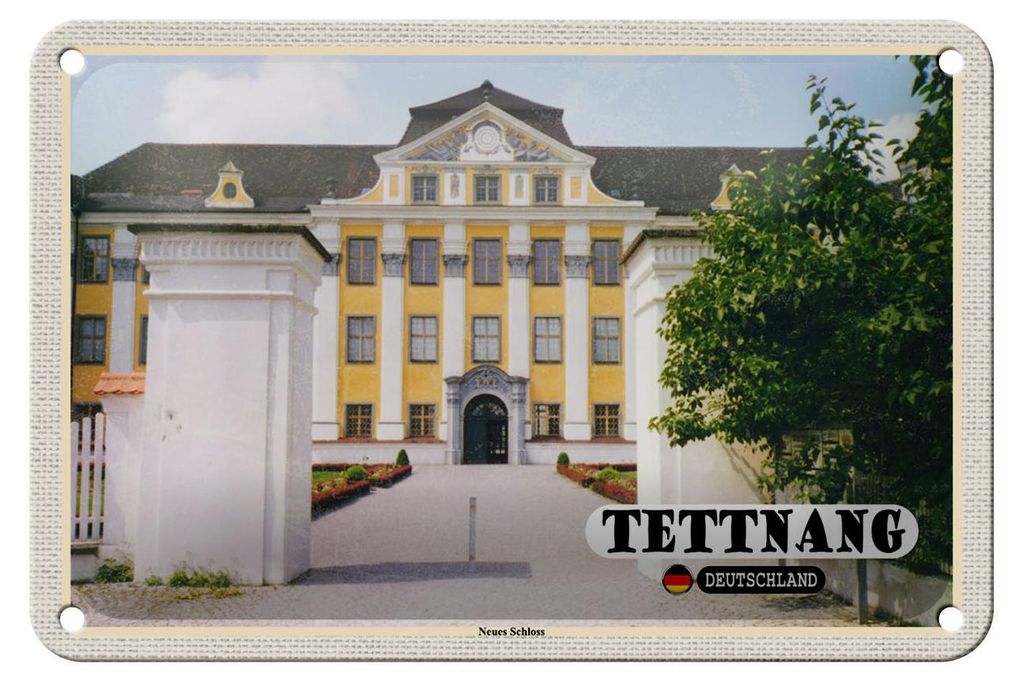 Blechschild Städte Tettnang Neues Schloss Architektur 18x12cm Schild