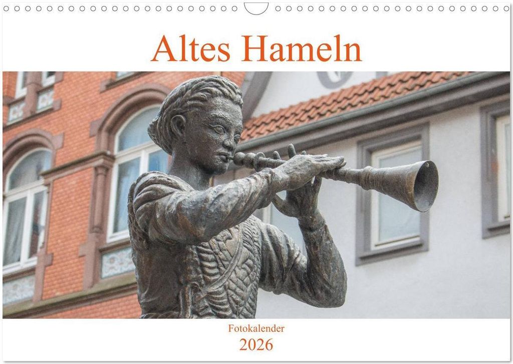 Altes Hameln (Wandkalender 2026 DIN A3 quer), CALVENDO Monatskalender