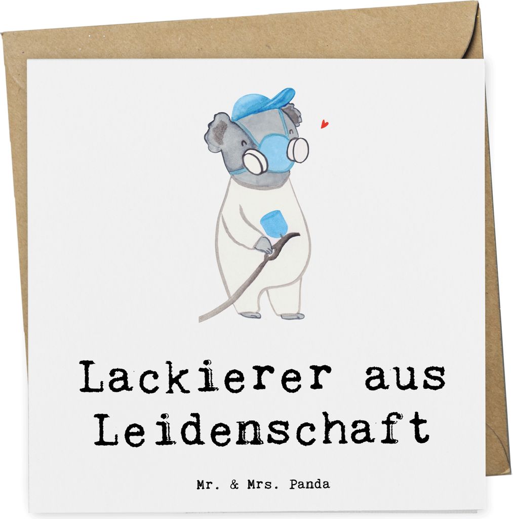 Mr. & Mrs. Panda Glückwunschkarte Lackierer Leidenschaft - Weiß - Geschenk, Gesellenprüfung, Klappkarte, anlasskarte, Spruch, doppelkarte, faltk...
