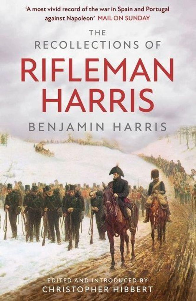 Harris, B: Recollections of Rifleman Harris