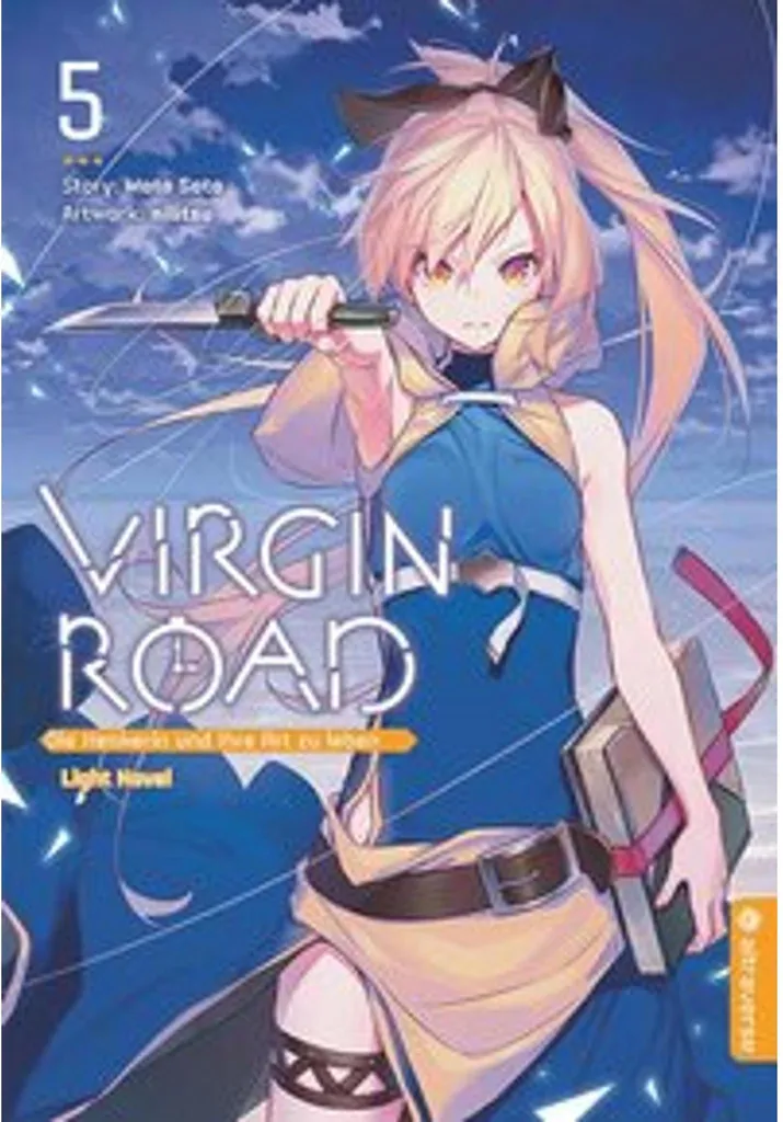 Virgin Road Tome 5 : Light Novel Die Henkerin und ihre Art zu Leben Manga