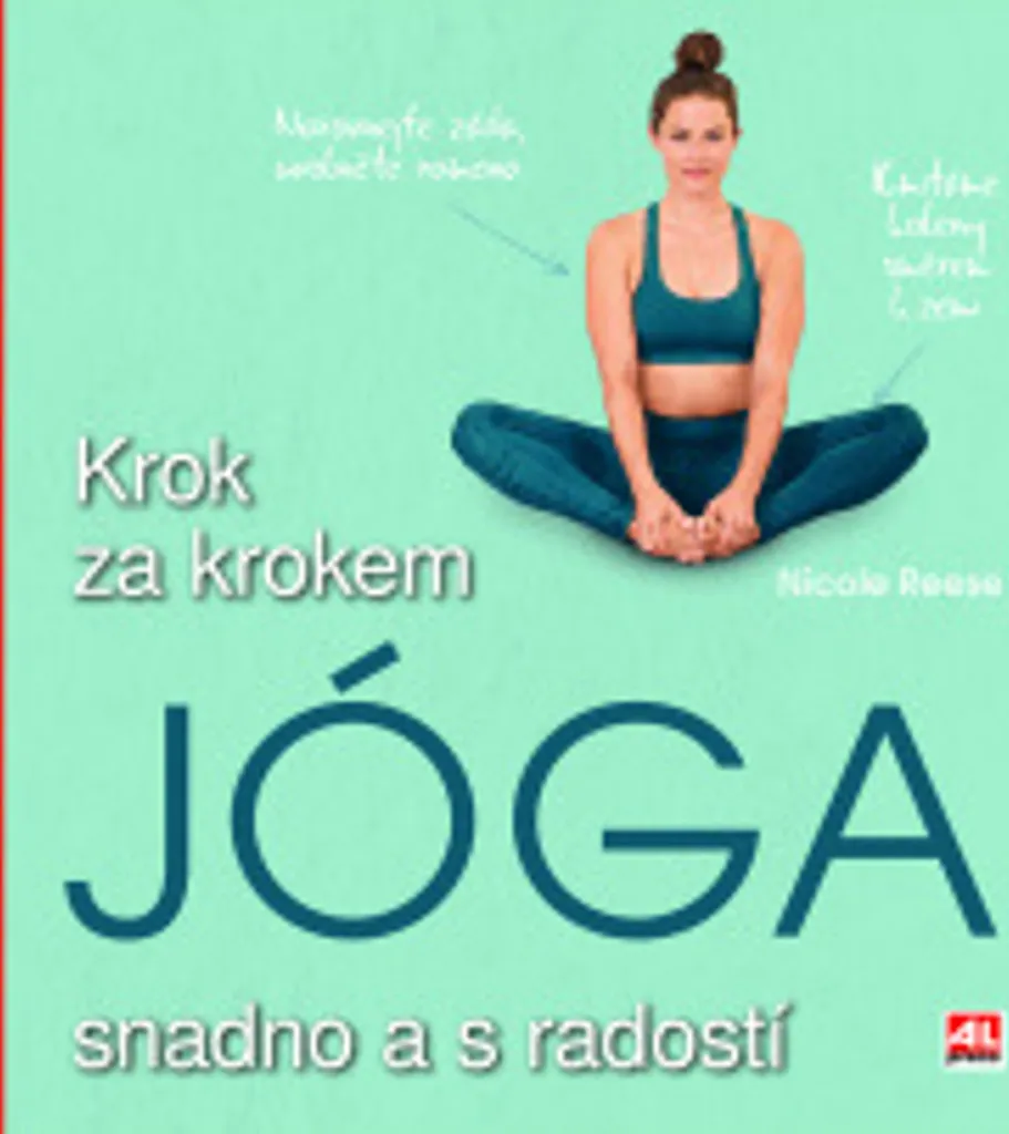 Yoga pas à pas : Méthode simplifiée Nicole Reese pour souplesse et joie