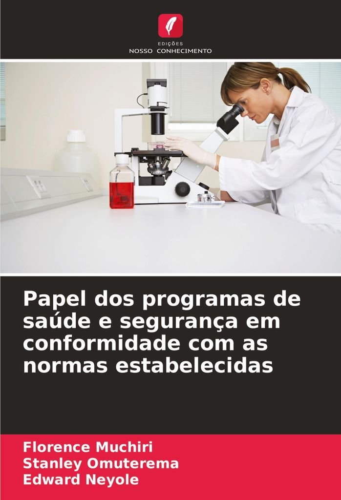 Papel dos programas de saúde e segurança em conformidade com as normas estabelecidas