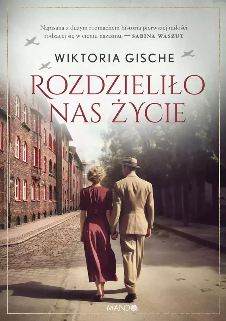 Rozdzieliło nas życie - Wiktoria Gische
