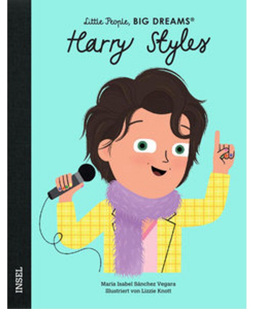 Harry Styles - Little People, BIG DREAMS (Deutsche Ausgabe)