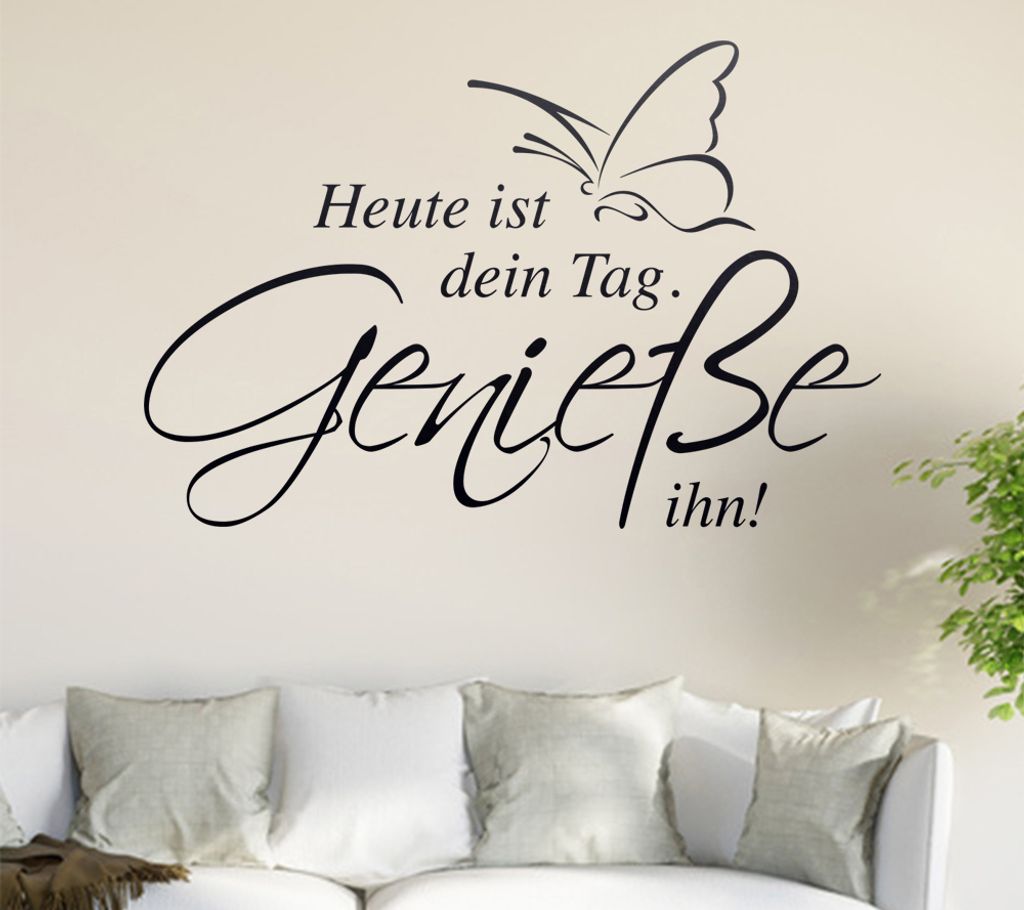 Heute ist dein tag... Wandtattoo in 6 Größen - Wandaufkleber Wall Sticker - Dekoration, Küche, Wohnzimmer, Schlafzimmer, Badezimmer