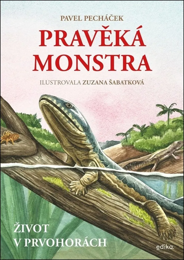 Apprendre la préhistoire avec le livre Pravěká monstra Pavel Pecháček