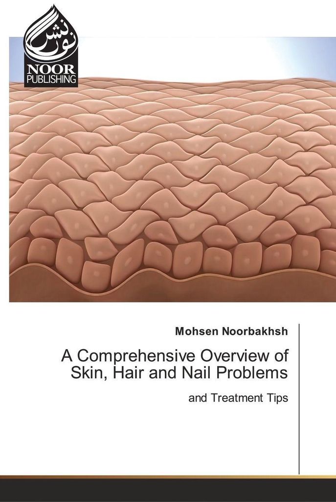 A Comprehensive Overview of Skin, Hair and Nail Problems