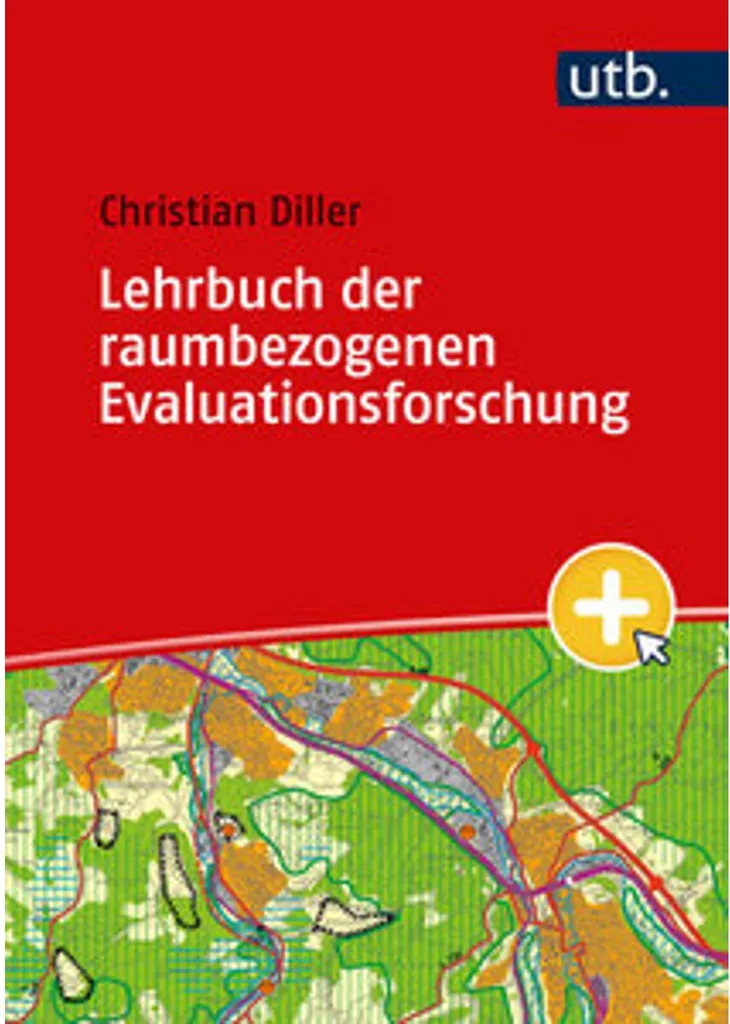 Lehrbuch der raumbezogenen Evaluationsforschung - Manuel d'analyse spatiale