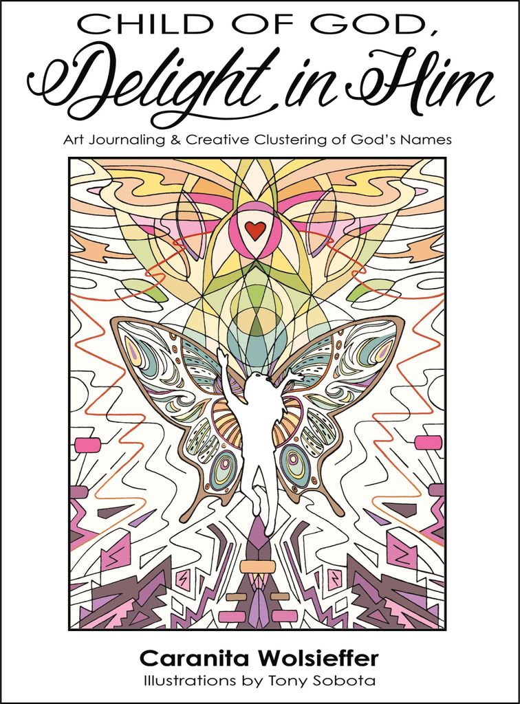 Child of God, Delight in Him