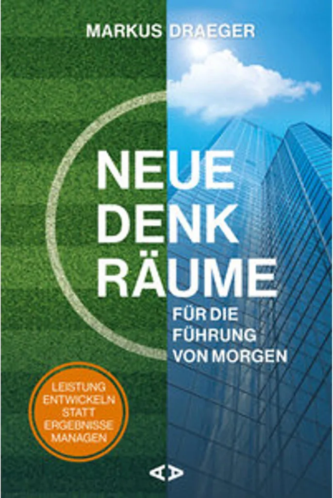 Leadership de Demain : Neue Denkräume Solution aux Défis du Management