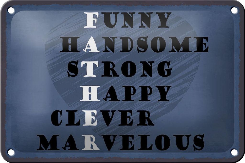 Blechschild Spruch 18x12cm Father funny happy clever Papa