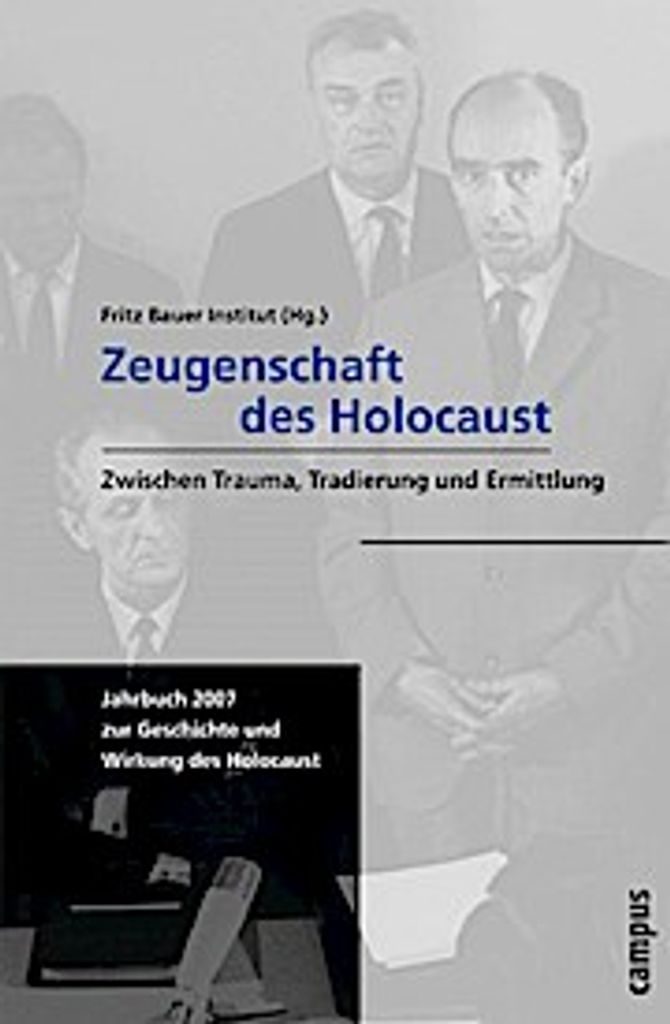 Zeugenschaft des Holocaust