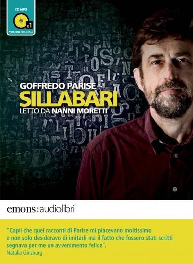 Parise, G: Sillabari letto da Nanni Moretti. Audiolibro. CD