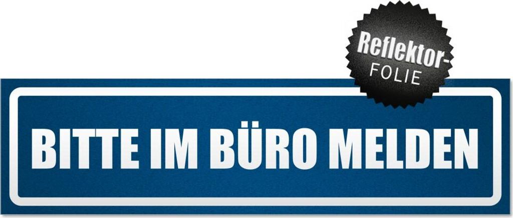 Bitte im Büro melden invertiert Magnetschild Schild magnetisch