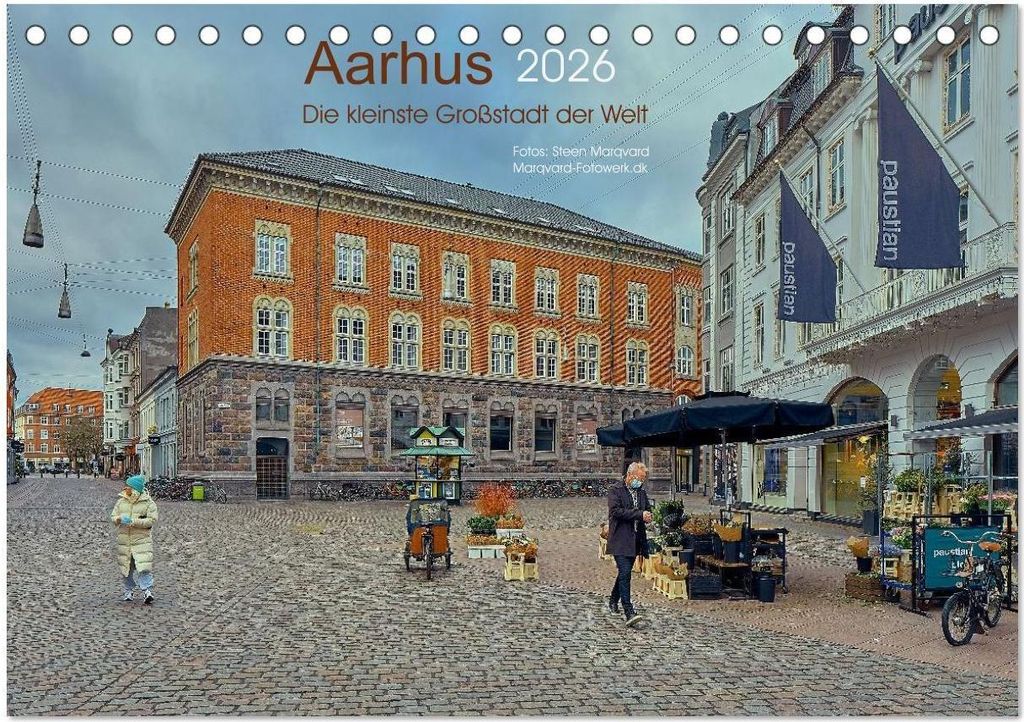 AARHUS, die kleinste Großstadt der Welt (Tischkalender 2026 DIN A5 quer), CALVENDO Monatskalender