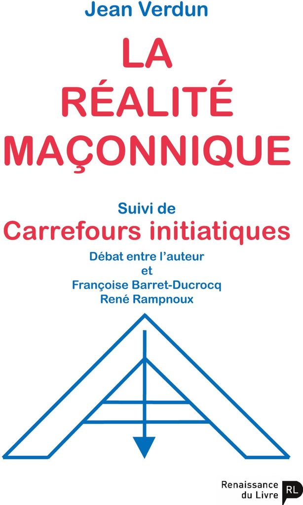 La réalité maçonnique