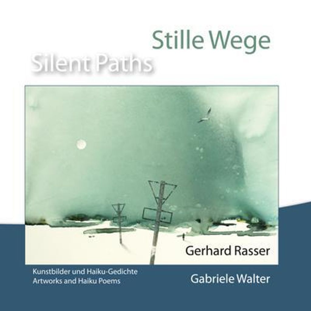 Stille Wege / Silent Paths