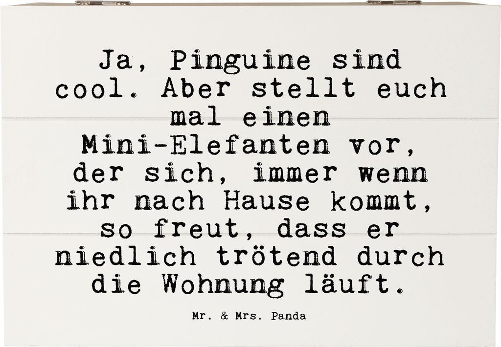 Mr. & Mrs. Panda Box Ja, Pinguine sind cool.... 22 x 15 cm - Weiß - Geschenk, truhe holz, fotobox, lustiger Spruch, Holzkiste mit Deckel, Freund, ...