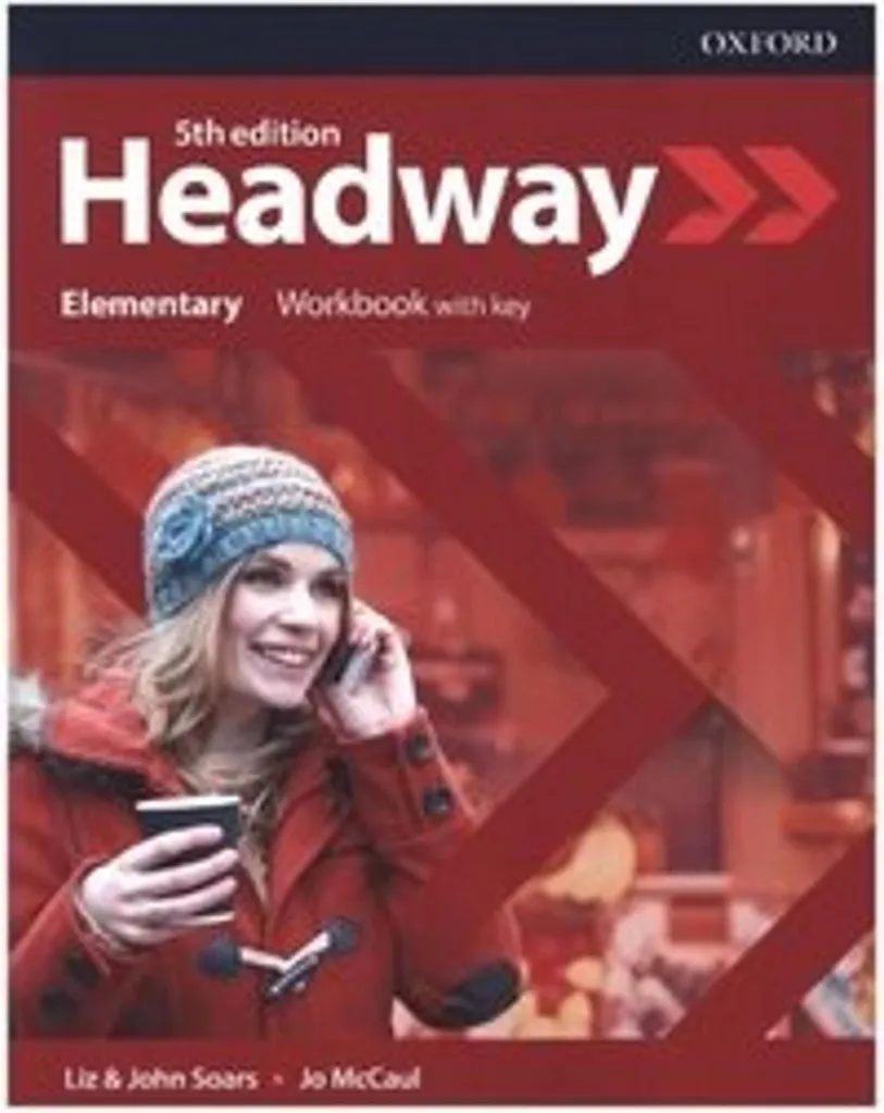 Cahier d'exercices anglais Headway Elementary avec corrigés inclus