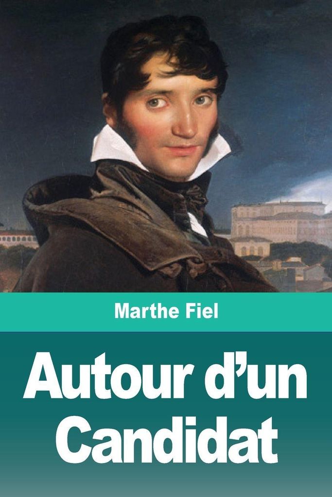 Autour d'un Candidat