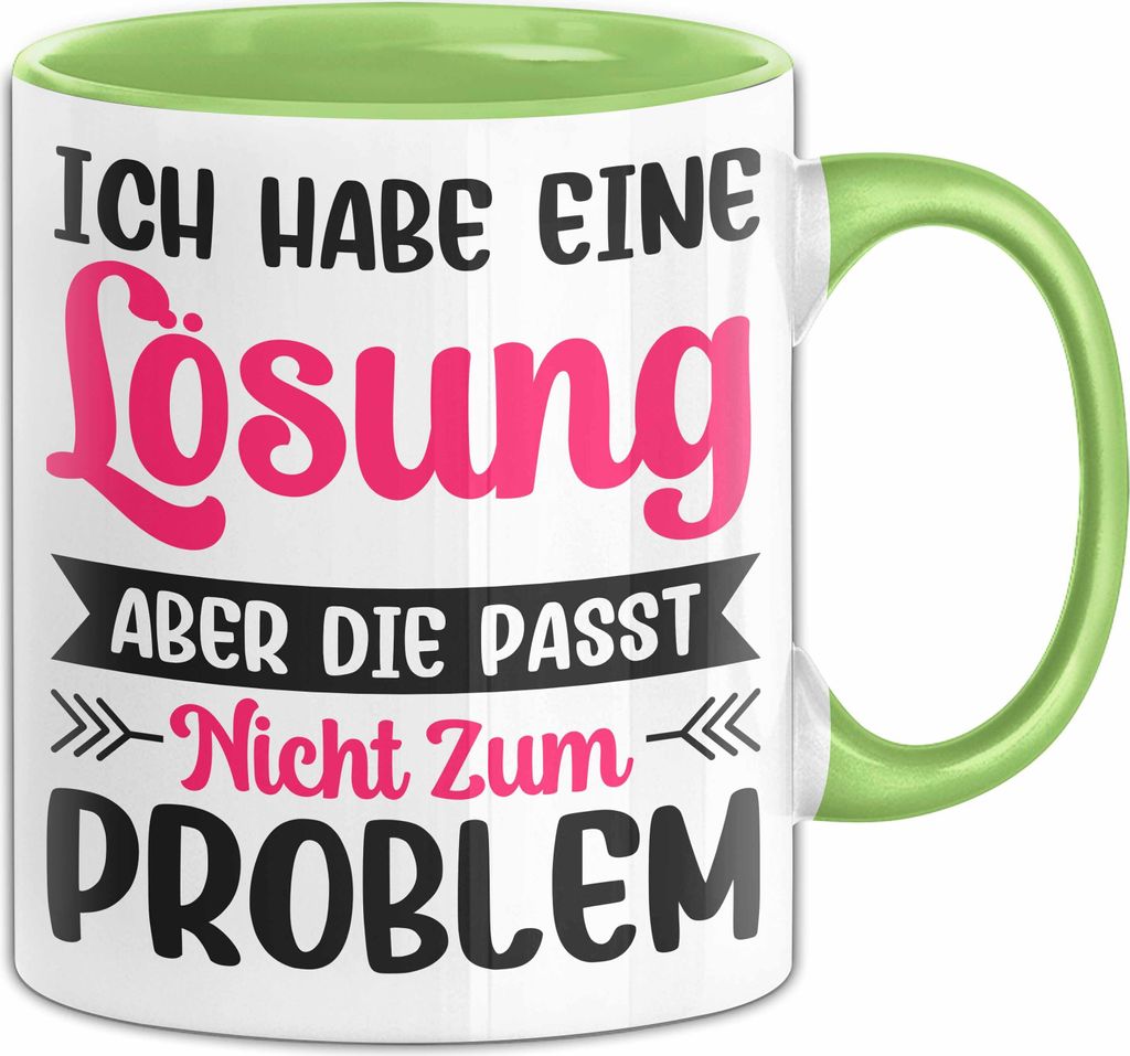 Ich Habe Eine Lösung Tasse Geschenk Büro Humor Sarkasmus Becher Geschenkidee (Grün)